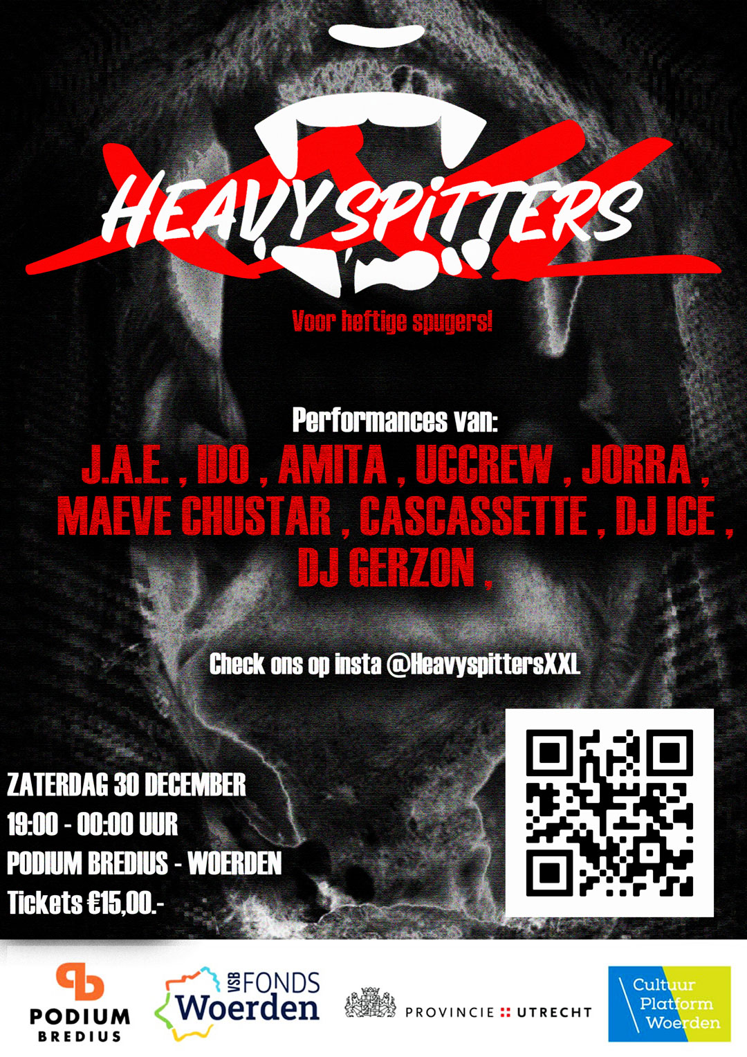 Heavy Spitters Avondshow