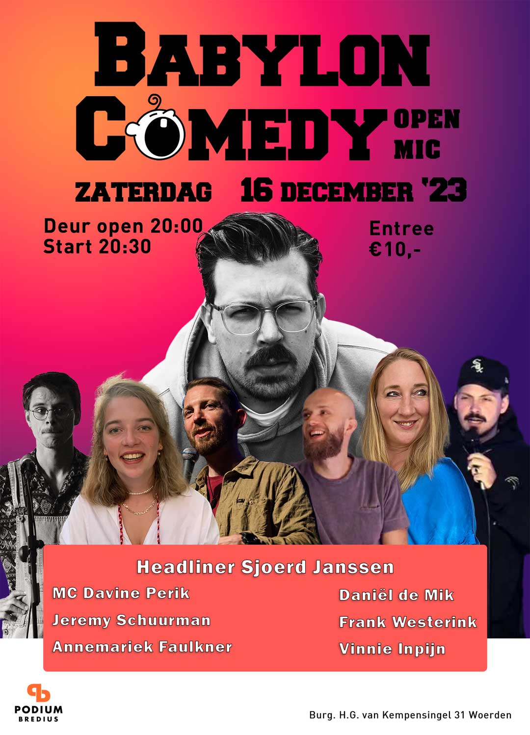 Babylon Comedy Open MIC met o.a. Sjoerd Janssen @ Podium Bredius