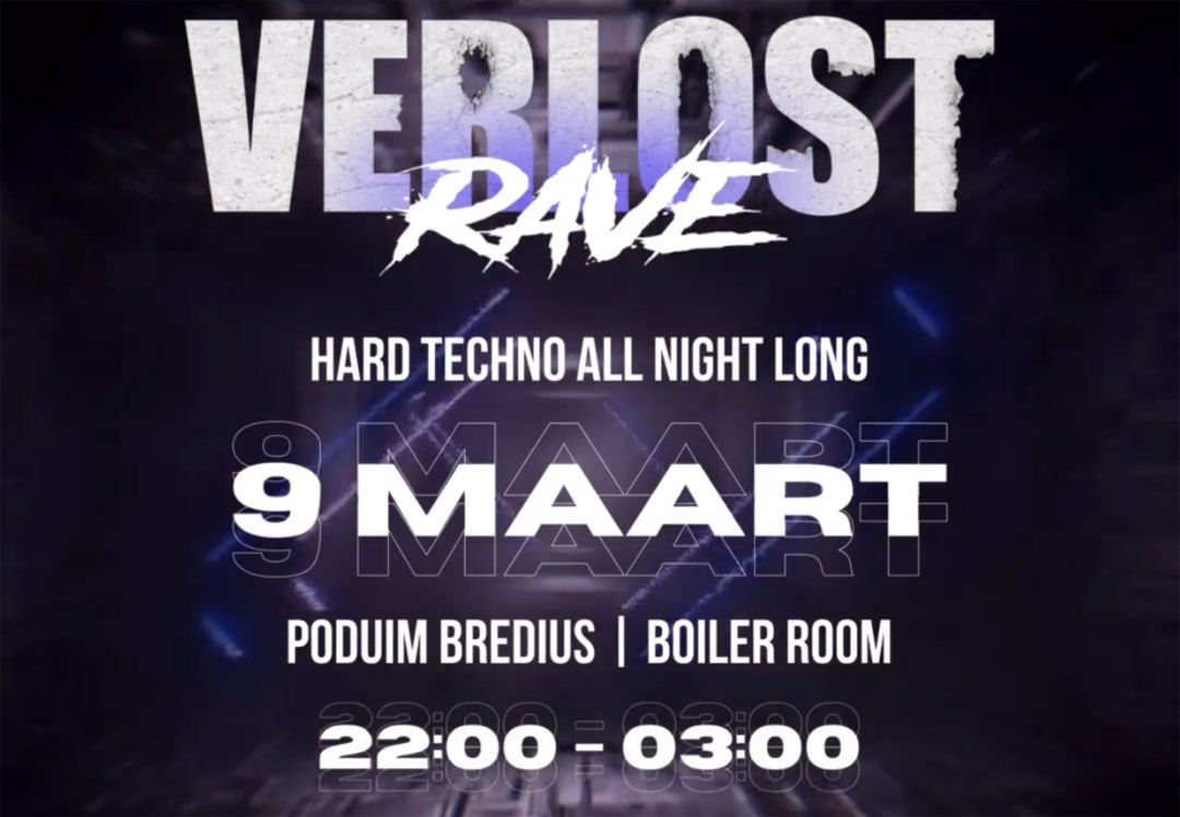 Verlost Rave - Hard Techno - 9 maart 2024 Podium Bredius