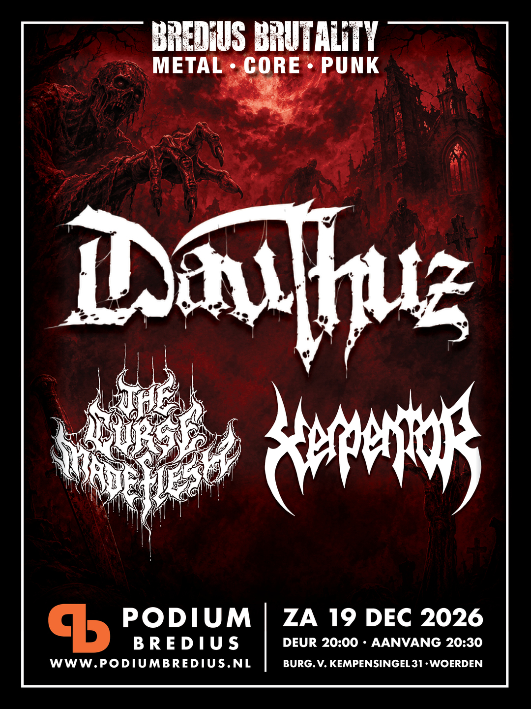Bredius Brutality Poster voor 19 december 2026 - Dauthuz + XerpentoR + The Curse Made Flesh